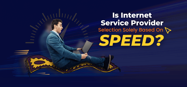 Internet Service Provider Selection Solely Based On Speed